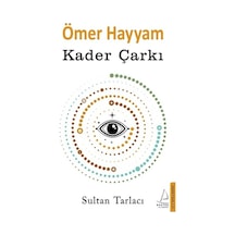 Ömer Hayyam - Kader Çarkı - Sultan Tarlacı - Destek Yayınları