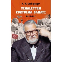 Cehaletten Kurtulma Sanatı - Ne Nedir - Ezjı-707153
