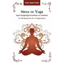 Stres ve Yoga / Dr. H. R. Nagendra