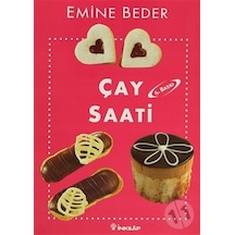 Çay Saati - Emine Beder Yemek Kitapları Serisi
