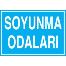 Soyunma Odaları Uyarı Tabelası - 70x100 Foreks - So7