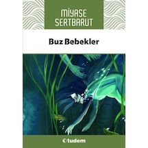 Tudem Yayınları Buz Bebekler Miyase Sertbarut