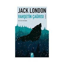 Vahşetin Çağrısı - Klasikler - Jack London - Pınar Yayıncılık