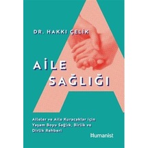 Aile Sağlığı & Aileler Ve Aile Kuracaklar İçin Yaşam Boyu Sağl...