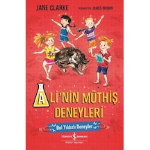 Ali'nin Müthiş Deneyleri - Bol Yıldızları Deneyler - Jane Clarke - İş Bankası Kültür Yayınları
