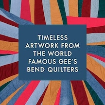 Quilts Of Gee's Bend Notes