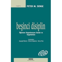 Beşinci Disiplin - Peter M. Senge - Yapı Kredi Yayınları