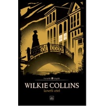 Lanetli Otel - Wilkie Collins - İthaki Yayınları