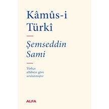 Kamus-i Türki - Bez Ciltli - Şemseddin Sami - Alfa Yayıncılık