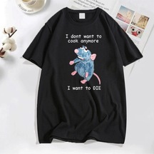 Flood Of Style Komik T Shirt Erkekler Baskı Artık Pişirmek İstemiyorum Ben Fare Sıçan T-shirt Rahat Pamuk Kı Siyah