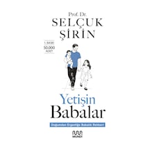 Yetişin Babalar - Prof. Dr. Selçuk Şirin - Mundi Yayınları