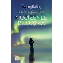 Mucizenle Buluşma - Renklerle Gelen Şifa - Özenay Özdinç - Mona