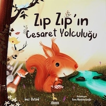 Zıp Zıp'ın Cesaret Yolculuğu / İnci Öztürk