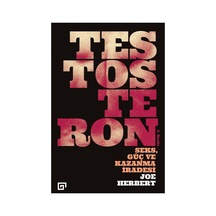 Testosteronun Gücü: Cinsellik Ve Başarı Arasındaki Bağ