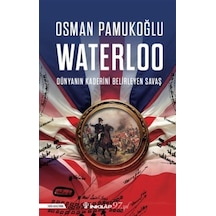 Waterloo / Osman Pamukoğlu