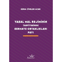 Yasal Mal Rejiminin Tasfiyesinde Sermaye Ortaklıkları Payı / E...