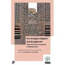 The Georgıan Kıngdom And Georgıan Art