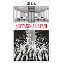 Şeytanın Asistanı / Ebedi Holding Serisi 1 / Liz D. K.