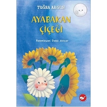 Ayabakan Çiçeği / Tuğba Akgün