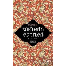Sufilerin Edepleri - Ebu Abdurrahman Sülemi - Sufi Kitap