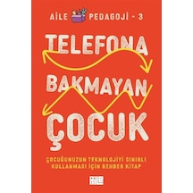 Telefona Bakmayan Çocuk / Kolektif