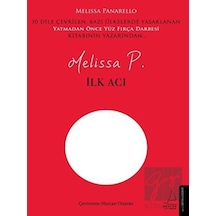İlk Acı - Melissa P. - Destek Yayınları