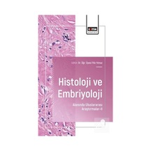Histoloji Ve Embriyoloji Alanında Uluslararası Araştırmalar-ıı...