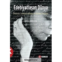 Edebiyatlaşan Dünya - Afaq Esedova - Kabalcı Yayınevi
