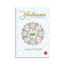 Yadname - Bir Ahi Evran Romanı - Canan Böge - Us Yayınları