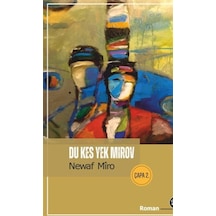 Du Kes Yek Mirov / Newaf Mîro