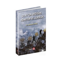 21. YY'da Değişim Yönetim ve Liderlik - Mesud Ünal - Beta Yayınları