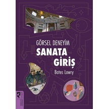Görsel Deneyim: Sanata Giriş - Bates Lowry - Hayalperest Yayınevi