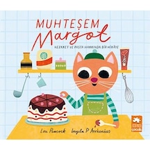 Muhteşem Margot - Nezaket ve Pasta Hakkında Bir Hikaye - Lou Peacock - Eksik Parça