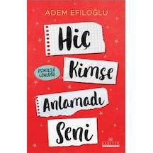 Hiç Kimse Anlamadı Seni