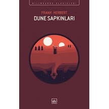 Dune Sapkınları - Bilimkurgu Klasikleri - Frank Herbert - İthaki Yayınları