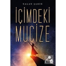 İçimdeki Mucize - Nalan Şahin