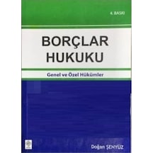 Borçlar Hukuku Genel Ve Özel Hükümler Doğan Şenyüz(2.El İadesiz )