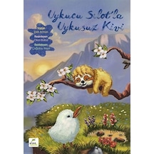 Uykucu Sılot'la Uykusuz Kivi - Çağatay Akyol - Elma Yayınevi