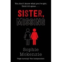 Sister, Missing Simon & Schuster Uk Sophie Mckenzie