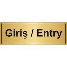 Giriş/entry Yönlendirme Levhası 10cmx20cm Altın Renk Metal