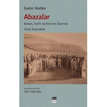 Abazalar : Köken, Tarih Ve Etnisite Üzerine Yazılı Kaynaklar