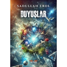 Duyuşlar / Sadullah Erol