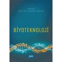 Biyoteknoloji - Nobel Akademik Yayıncılık