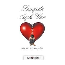 Sevgide Açık Var - Mehmet Helvacıoğlu - Zemra Yayınları