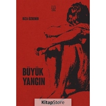 Büyük Yangın - Rıza Özdemir - Luna Yayınları