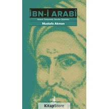 İbn i Arabi  - Mustafa Akman  - Ekin Yayınları