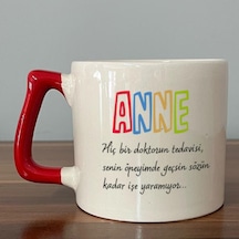 Anne Hiç Bir Doktorun Tedavisi Baskılı Kırmızı Kulplu D Kupa