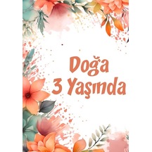 Çiçekler Temalı Doğum Günü Afişi -3 35x50 Cm