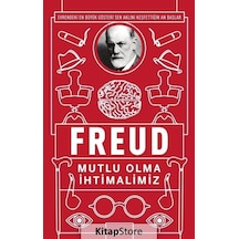 Mutlu Olma İhtimalimiz - Sigmund Freud - Zeplin Kitap