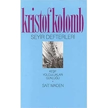 Kristof Kolomb - Seyir Defterleri Keşif Yolculukları Günlüğü İlk Baskı 1999